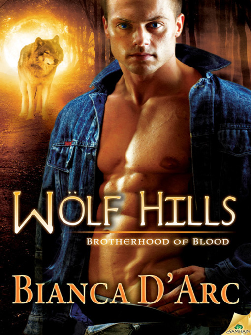 Title details for Wolf Hills by Bianca D'Arc - Available